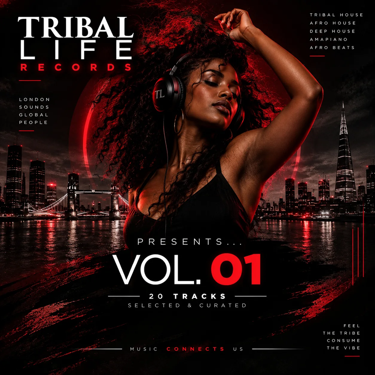 Tribal Life London Afterdark Vol. 01